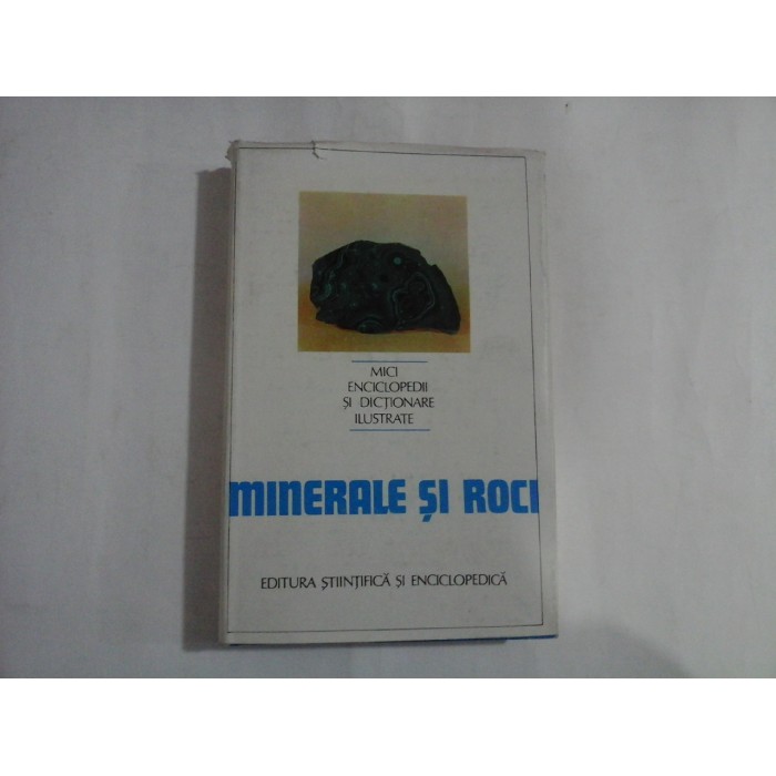 MINERALE SI ROCI DR. GOGU PARVU MINERALE SI ROCI DR. GOGU PARVU